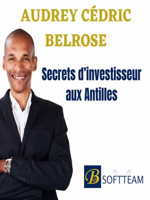 cover image of Secrets d'investisseur aux Antilles